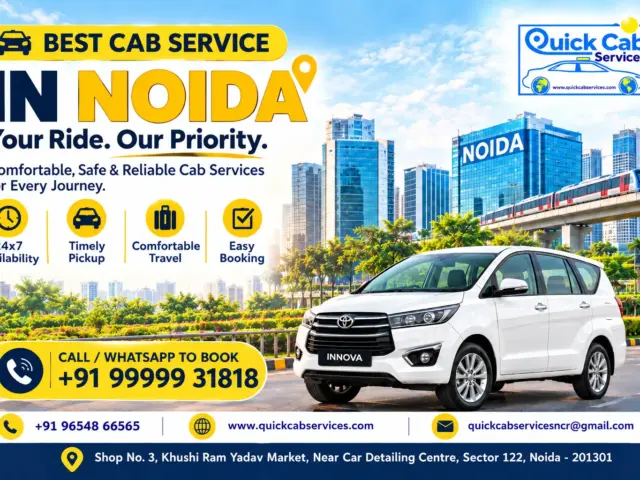 How to Choose the Best Cab Service in Noida for Local and Outstation Travel